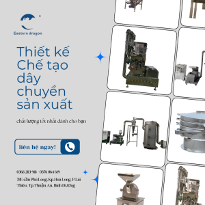 TƯ VẤN - THIẾT KẾ - CHẾ TẠO DÂY CHUYỀN SẢN XUÂT
